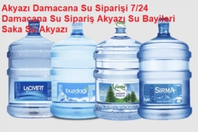 Akyazı Damacana Su Siparişi 7/24 Damacana Su Sipariş Akyazı Su Bayileri Saka Su Akyazı