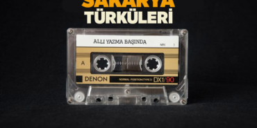 Sakarya Yöresi Türküleri - Sakarya Türküleri - Sakarya Yöresi Ait Türküler - Sakarya yöresel Türküleri