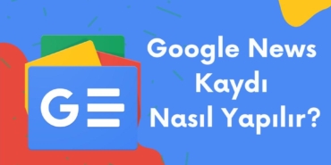 Google News Kaydı