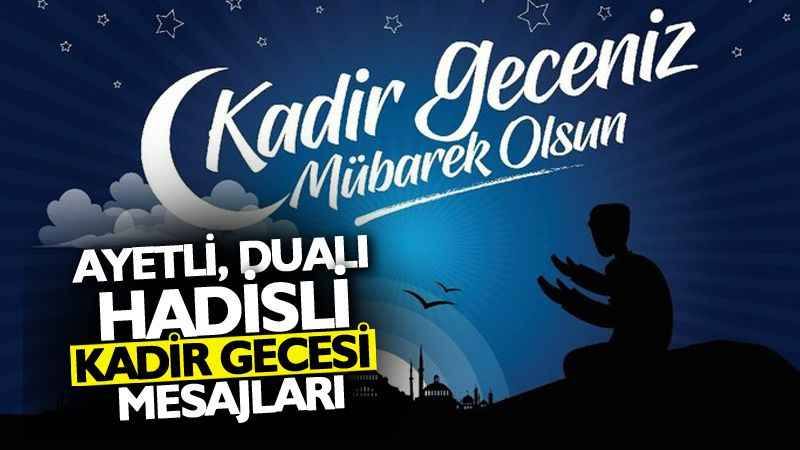 Kadir Gecesi Mesajları