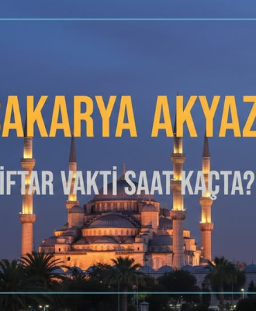 akyazı iftar vakti
